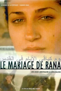 Affiche du film : Le mariage de rana