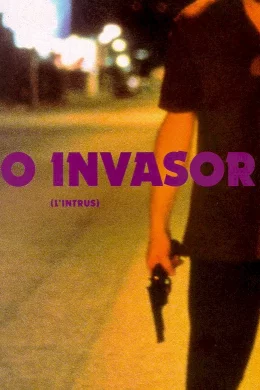 Affiche du film O invasor (l'intrus)