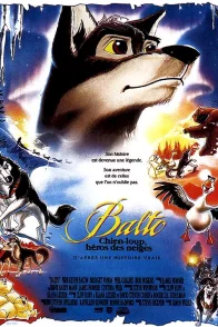 Affiche du film : Balto chien-loup, Héros des Neiges
