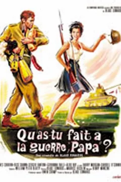 Affiche du film = Qu'as-tu fait à la guerre papa ?