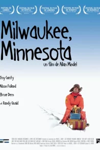 Affiche du film : Milwaukee, Minnesota