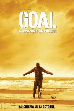 Affiche du film Goal ! Naissance d'un prodige