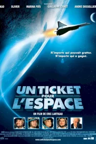 Affiche du film : Un ticket pour l'espace