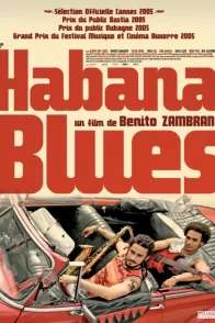 Affiche du film : Habana blues