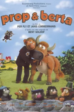 Affiche du film Prop & Bertha