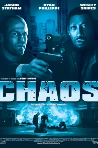 Affiche du film : Chaos