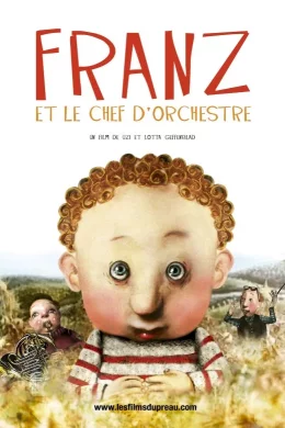 Affiche du film Franz et le chef d'orchestre