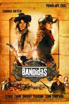 Affiche du film = Bandidas