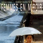 Photo du film : Femmes en miroir