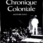 Photo du film : Chronique coloniale