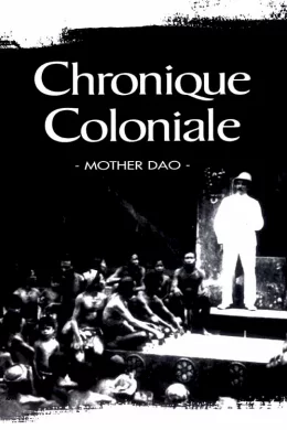 Affiche du film Chronique coloniale