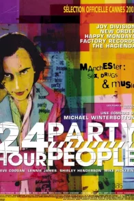 Affiche du film : 24 hour party people