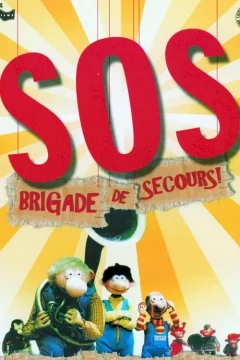 Affiche du film = SOS brigade de secours !