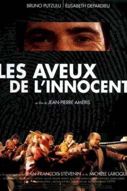 Affiche du film Les aveux de l'innocent