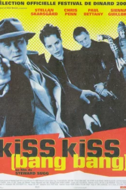Affiche du film Kiss kiss (bang bang)