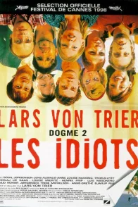 Affiche du film : Les idiots