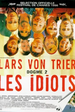 Affiche du film Les idiots