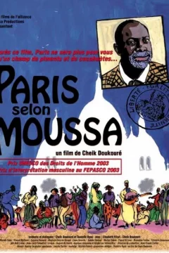 Affiche du film = Paris Selon Moussa