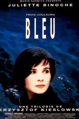 Affiche du film Trois couleurs : bleu
