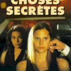 Photo du film : Choses secretes