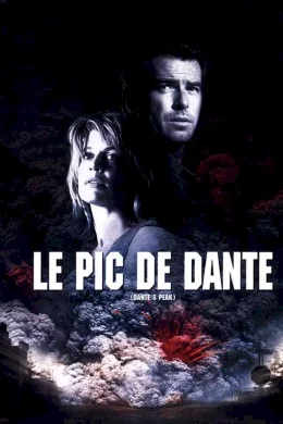 Affiche du film Le pic de dante