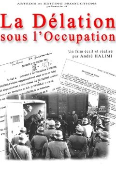Affiche du film = La delation sous l'occupation