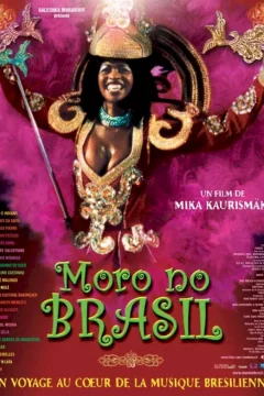 Affiche du film = Moro no brasil (je vis au bresil)