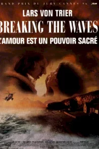 Affiche du film : Breaking the waves