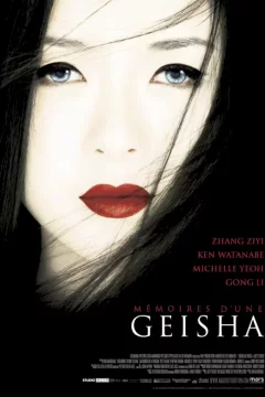 Affiche du film = Mémoires d'une Geisha
