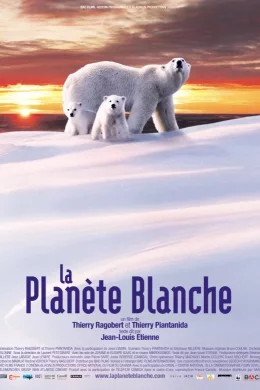 Affiche du film La planete blanche