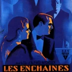 Photo du film : Les Enchaînés