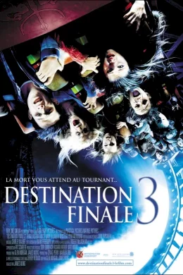 Affiche du film Destination finale 3
