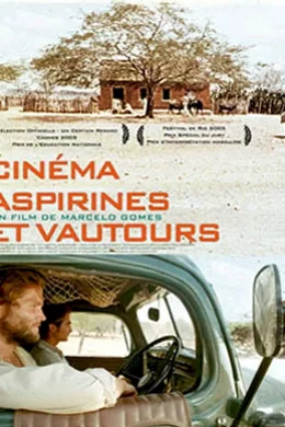 Affiche du film Cinema, aspirines et vautours