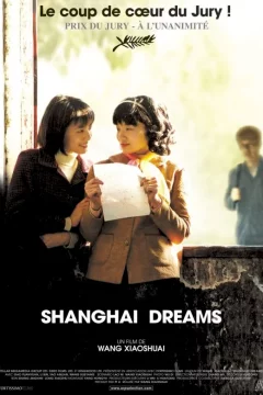 Affiche du film = Shanghai dreams