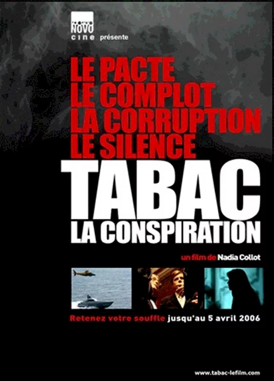 Photo 1 du film : Tabac, la conspiration