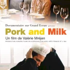 Photo du film : Pork and Milk