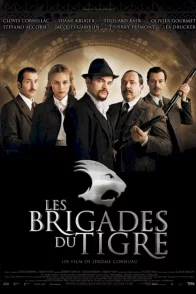 Affiche du film : Les Brigades du Tigre 