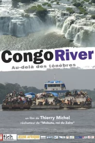 Affiche du film : Congo river, au-delà des ténèbres