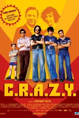 Affiche du film C.r.a.z.y.