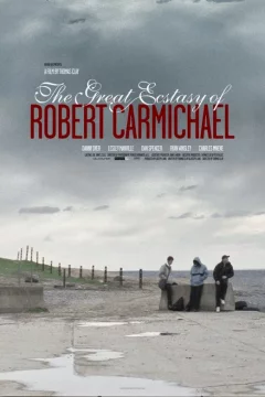 Affiche du film = The great ecstasy of Robert Carmichael