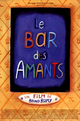 Affiche du film Le Bar des amants
