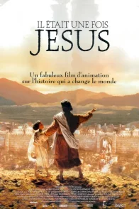 Affiche du film : Il etait une fois jesus