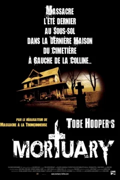 Affiche du film = Tobe hooper's mortuary