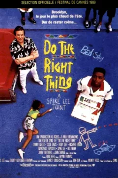 Affiche du film = Do the right thing