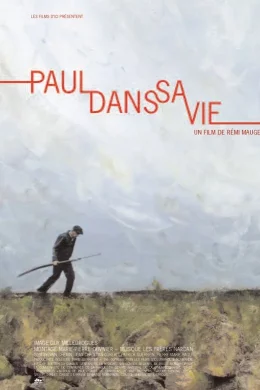 Affiche du film Paul dans sa vie