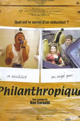 Affiche du film Philanthropique