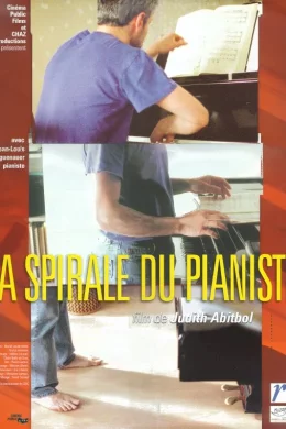 Affiche du film La spirale du pianiste