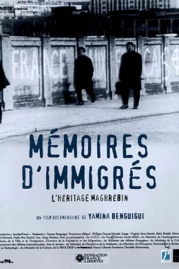 Affiche du film Mémoires D'Immigrés (L'Héritage Maghrébin)