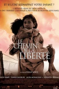 Affiche du film : Le chemin de la liberte
