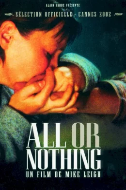 Affiche du film All or nothing